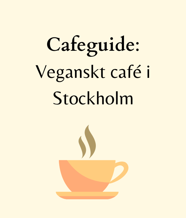 Veganskt café i Stockholm